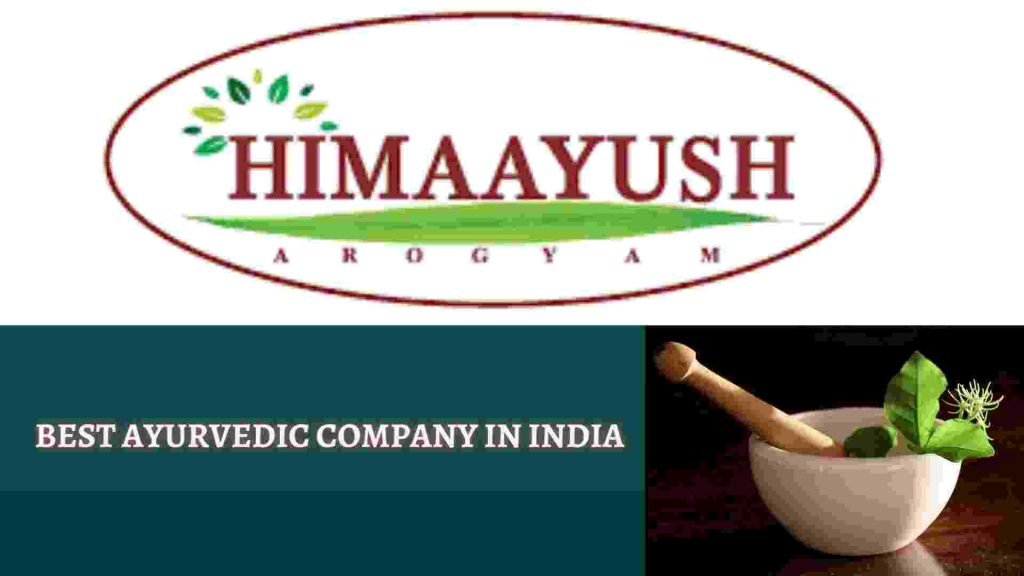 Best Ayurvedic Company in India